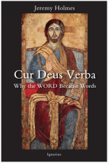 Cur Deus Verba: Why the Word Became Words